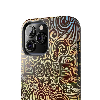 Love Everyone – Tough iPhone Cases